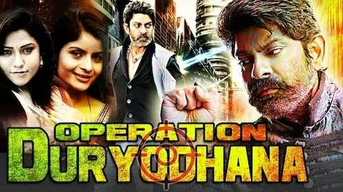 Operation Duryodhana 2017 Full Hindi Dubbed Download 720p HDRip x264