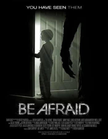 Be Afraid 2017 Full Hd Movie Download English 720p Web-DL ESubs